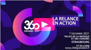 3ème édition de 360 Grand Est 
